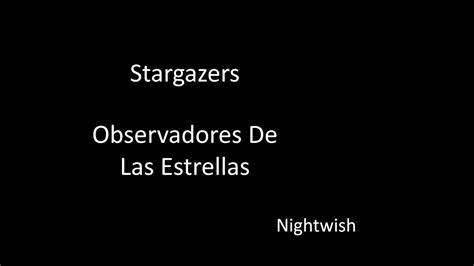 Nightwish Stargazers Traducida al Español YouTube