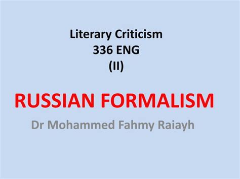 Russian Formalism Literary Theory | PPT