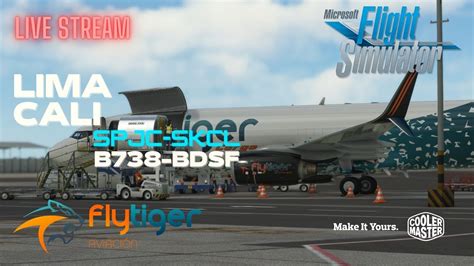 Mfs2020 Flytiger Cargo Lima Cali En Vivo IVAO PMDG 737 8000