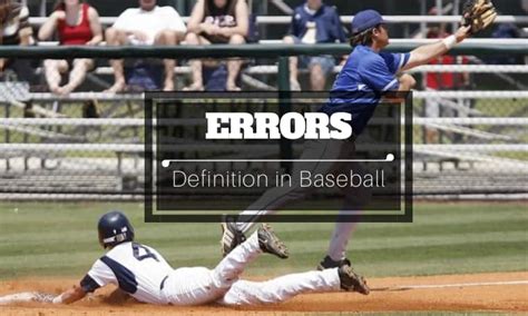 What Is An Error In Baseball Inningace