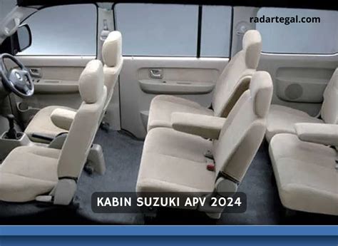 Hadir Dengan Kabin 9 Penumpang Ini Spesifikasi Lengkap Suzuki APV 2024