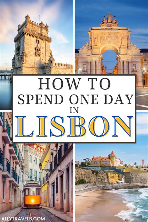 If Youve Only Got One Day In Lisbon You Better Make The Most Of It