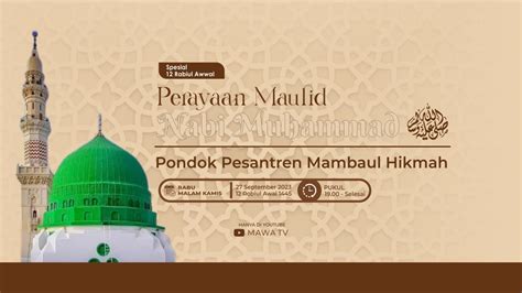 Peringatan Maulid Nabi Muhammad Spesial Rabiul Awwal Pondok