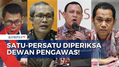 Dewan Pengawas Periksa Satu Persatu Pimpinan Kpk Youtube