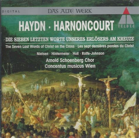 Haydn Les Sept Dernières Paroles du Christ en Croix Franz Joseph