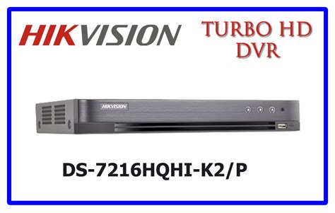 DS-7216HQHI-K2/P - BEST HIKVISION DVR- COLOMBO SRILANKA.