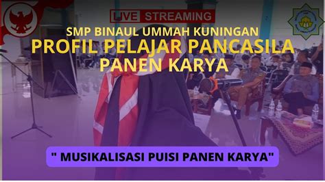 MUSIKALISASI PUISI PELAJAR PANCASILA PANEN KARYA YouTube