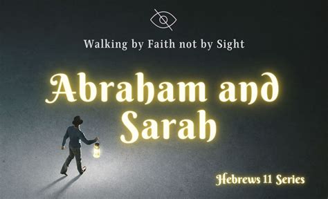Hall Of Faith Abraham And Sarah Free Grace Women