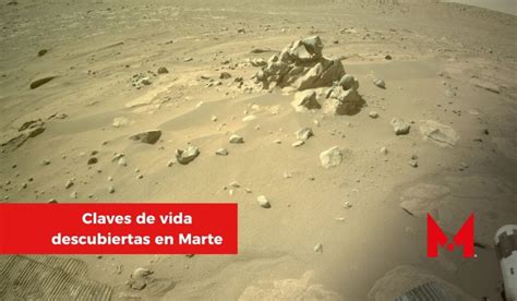 ¿hay Vida En Marte Nuevos Descubrimientos De La Nasa Metropolitano Edomex