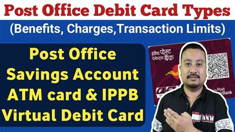 Post Office New Atm Card Types Post Office Atm Card Benefits Charges