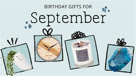 Our Best Bets for September Birthdays – The Goods