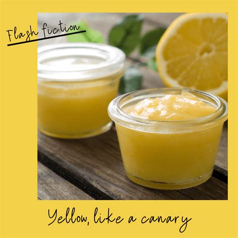 Yellow Like A Canary Kat Caldwell