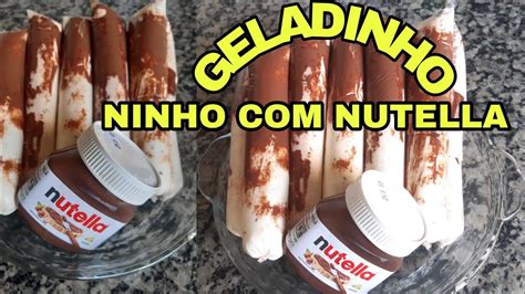 Geladinho Gourmet De Ninho Com Nutela FaÇa E Venda 🤑 Youtube