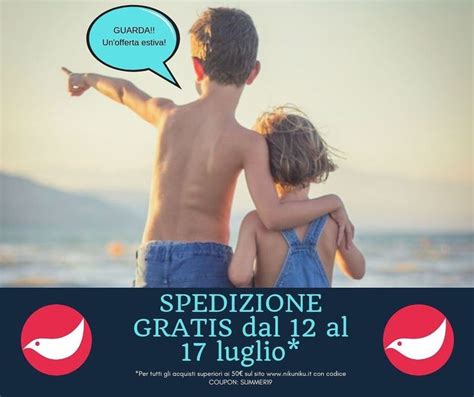 Offerta Estiva Luglio Inclusi Approfitta Della Spedizione