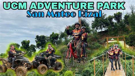 UCM Adventure Park San Mateo Rizal Arlon GT YouTube