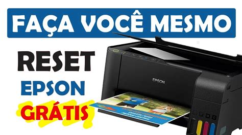 Reset Epson L3150 Atualizado 2022 Economize Fazendo VocÊ Mesmo Youtube