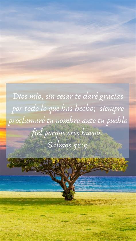 Salmos 52 9 Bendiciones De Dios Frases Salmo 52 Salmos