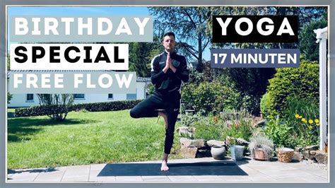 Yoga Birthday Special Free Flow Minuten Youtube