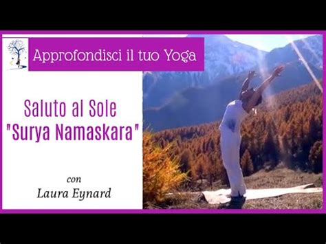 Saluto Al Sole Surya Namaskara Pratica Yoga A Contatto Con La