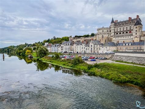 Visiter le Château royal d Amboise conseils photos