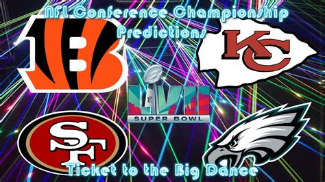 Nfl Conference Championship Predictions Ticket To The Big Dance