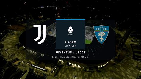 Juventus Vs Lecce Full Match Serie A 2023