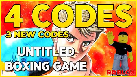 3 NEW CODES 4 WORKING CODES For UNTITLED BOXING GAME Roblox In June