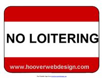 Free Printable No Loitering Temporary Sign