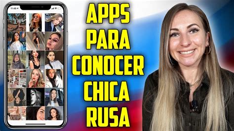 Donde Y C Mo Conocer Chica Rusa Mejores Apps Para Encontrar