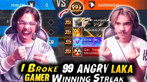 First Time Break 99 Winning Streak 😱laka Gamer Vs Laka Gamer😡 गुस्सा हो