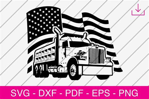 Dump Truck Svg Dump Truck Shirt Design American Flag