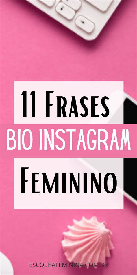 72 Frases Para Bio Do Instagram Prontas Para Serem Copiadas Artofit