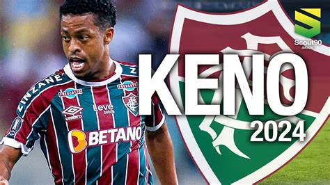 Keno 2024 Magic Skills Passes Gols Fluminense HD YouTube