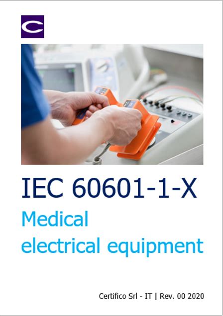 IEC 60601 Medical Electrical Equipment Certifico Srl