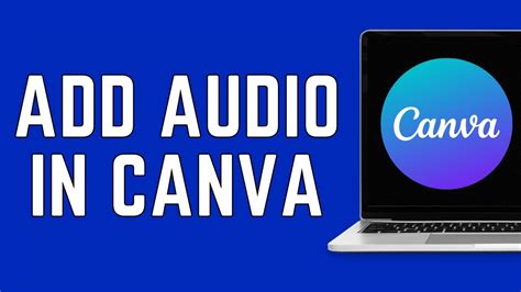 How To Add Audio In Canva 2024 Add Your Own Audio On Canva YouTube