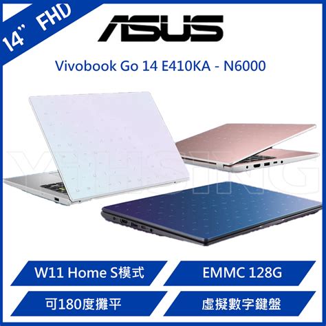 華碩 Asus Vivobook Go 14吋筆電 E410ka 0321bn60000341wn6000 14”f 蝦皮購物