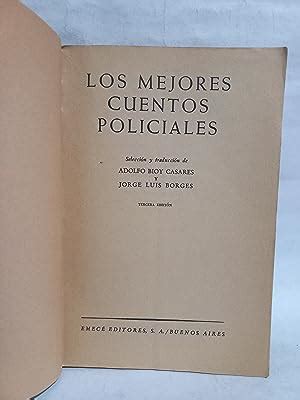 Los Mejores Cuentos Policiales By Adolfo Bioy Casares Y Jorge Luis