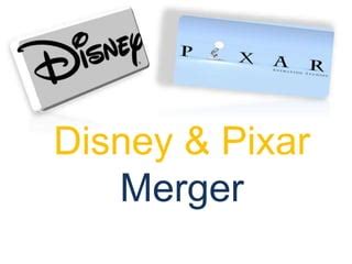 Disney & pixar merger | PPT