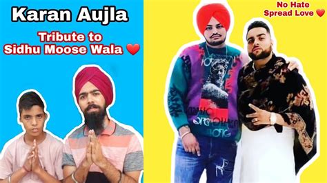 Maa Karan Aujla Tribute To Sidhu Moose Wala Spread Love No Hate