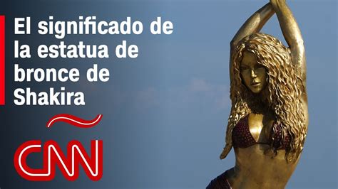 Develan Estatua De Shakira En Barranquilla As Lo Celebr La Cantante