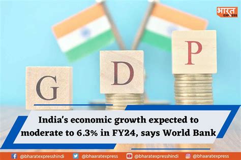 World Bank Forecasts Indias Gdp Growth To Slow Down To 63 In Fy24