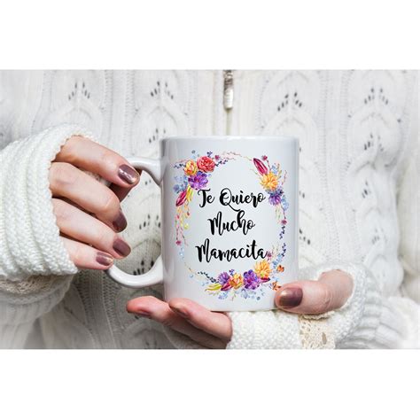 Te Quiero Mucho Mamacita Mug Mothers Day T For Mama Madre