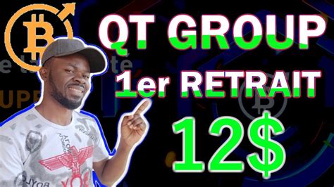 MON PREMIER RETRAIT SUR QT GROUP Comment Investir Et Faire Les