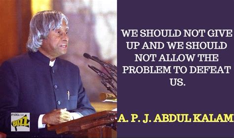 Dr Apj Abdul Kalam Birth Anniversary Special Inspirational And Thoughtful Quotes On Life And Dreams