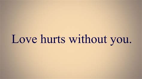 Love Hurts Quotes Wallpapers Wallpaper Cave