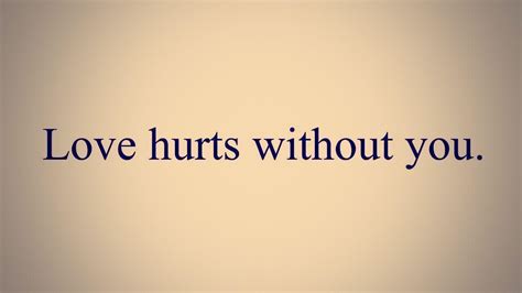 Images On Love Hurts With Quotes Thousands Of Inspiration Quotes