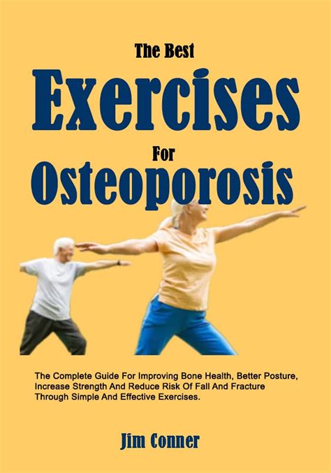 The Best Exercises For Osteoporosis: The Complete Guide For Improving ...