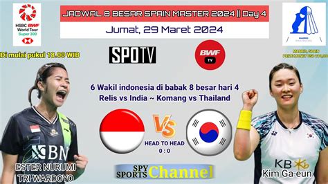 Jadwal Babak Besar Spain Master Hari Wakil Indonesia Di