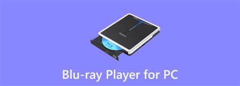 Unveiling Blu-ray Player for PC - Top Features and Technology in 2024