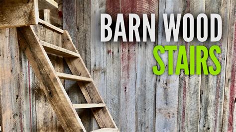 Building Barn Wood Stairs The Off Grid Cabin Ep 12 Youtube